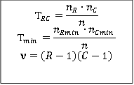 T_RC=(n_R?n_C)/n
T_min=(n_Rmin?n_Cmin)/n
=(R-1)(C-1)
